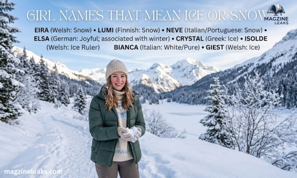 Girl Names That Mean Ice or Snow