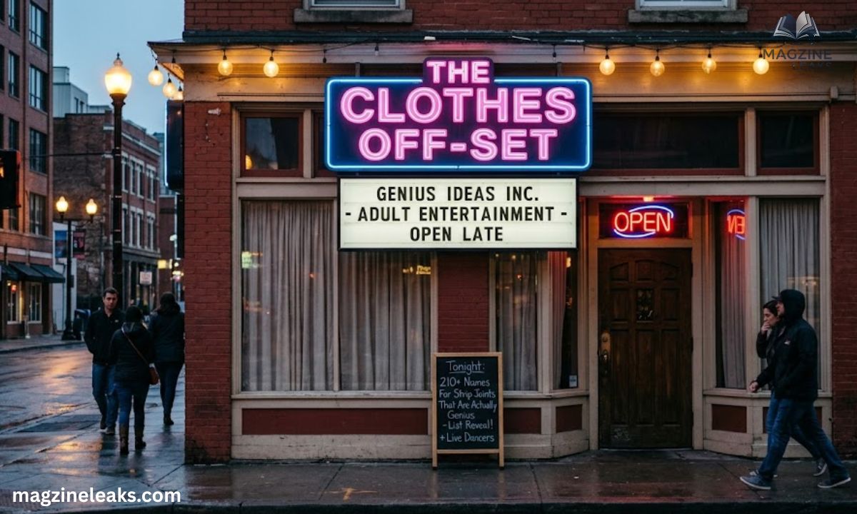 210+ Funny Names for Strip Joints That Are Actually Genius